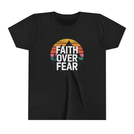 Faith Over Fear - Youth T-Shirt